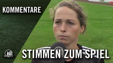 Die Stimmen zum Spiel (Vorwärts Spoho – SC Fortuna Köln, FVM-Frauenpokal 2016/17)