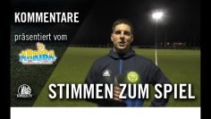 Die Stimmen zum Spiel | Willinghusener – Concordia (16. Spieltag. Kreisk.) | Präsentiert von ARRIBA