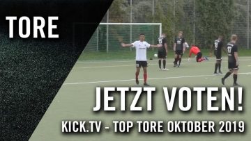 Die Top Tore im Oktober | KICK.TV