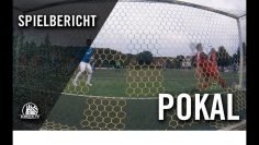 Düneberger SV – FC Voran Ohe (1. Runde, Pokal)