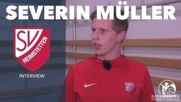 Einmal Heimstetten, immer Heimstetten: Severin Müller über seinen SV Heimstetten