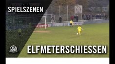 Elfmeterschießen | TV Jahn Hiesfeld – Wuppertaler SV (Viertelfinale, Niederrheinpokal)