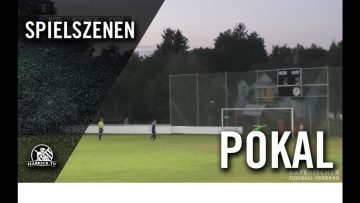 FC Unterföhring – SV Heimstetten (1. Runde, Pokal)