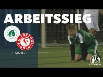 Fortuna mit Comeback nach Traumtor | SC Fortuna Köln – SC Borussia Lindenthal-Hohenlind (Testspiel)