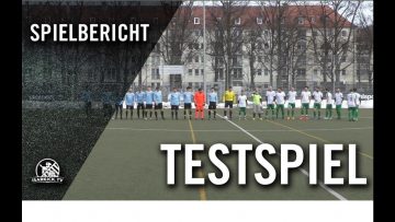 FT München-Gern – FSV Harthof München (Testspiel)