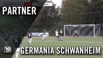 Germania Schwanheim – TSG Wörsdorf (Verbandsliga Mitte) – Spielszenen | MAINKICK.TV