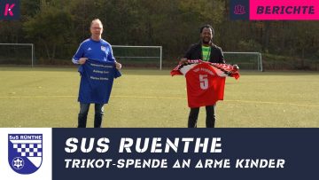 Große Geste vom SuS Rünthe: Verein spendet Trikots an arme Kinder nach Afrika