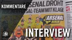 Insel-Wahn! Namensstreit zwischen dem FC Arsenal London und Berlin City Futsal – Interview