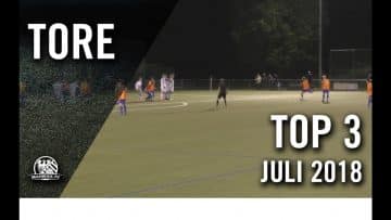 Irre Torfestivals in der Mainmetropole | Die TOP Tore Juli 2018