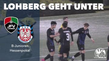 JFV Lohberg – FSV Frankfurt U17 (3. Runde Hessenpokal)