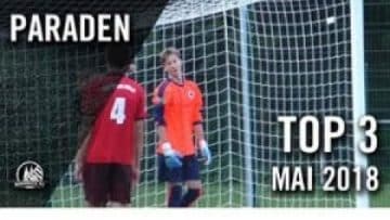 Junioren-Keeper empfehlen sich im Kasten | Die TOP Paraden Mai 2018