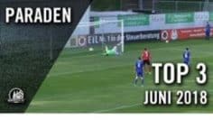 Kölns Amateurkeeper überragen zwischen den Pfosten | Die TOP Paraden Juni 2018