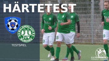 Kreisligist ringt Bezirksligist nieder | FC Kosova München – SV Waldperlach (Testspiel)