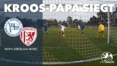 Kroos siegt und bleibt in Greifswald | Hertha 03 Zehlendorf – Greifswalder FC (NOFV-Oberliga Nord)