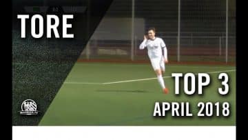 Lupfer und ein fantastischer Seitfallzieher | Die TOP Tore April 2018