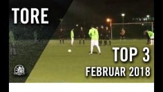 Mit Gewalt und Gefühl | Die TOP Tore Februar 2018