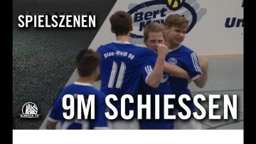 Neunmeterschießen | Wedeler TSV – Schenefeld (Halbfinale, Bert Meyer-Cup)