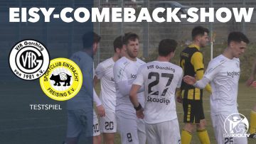 Neuzugang knipst direkt | VfR Garching – SE Freising (Testspiel)