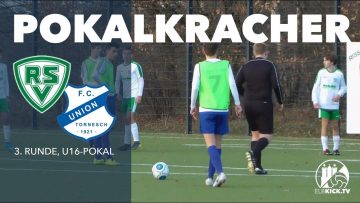 Pokalkracher über 100 Minuten | Rissener SV U16 – FC Union Tornesch U16 (3.Runde, Pokal)
