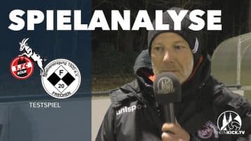 Spielanalyse | 1.FC Köln U21 – SPVG Frechen 1920 (Testspiel)