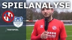 Spielanalyse | FC Eintracht Norderstedt – TuS Dassendorf (Testspiel)
