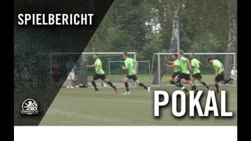 SSV Köpenick-Oberspree – BSC Rehberge (1. Runde, Pokal)