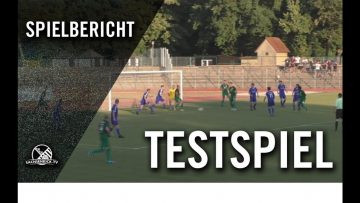 SSV Markranstädt – BSG Chemie Leipzig (Testspiel)