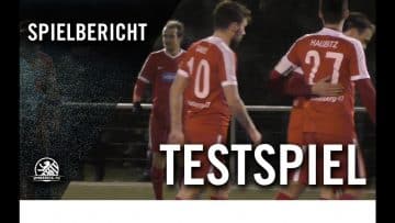 SV Lichtenberg 47 – TuS 1896 Sachsenhausen (Testspiel)
