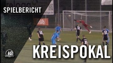 SV Schlebusch – FC Pesch (Halbfinale, Kreispokal Köln)