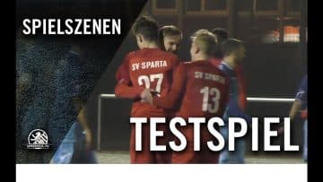 SV Sparta Lichtenberg – 1. FC Novi Pazar 95 (Testspiel)