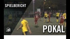 SV Wachtberg – Fortuna Köln (1. Runde, Mittelrheinpokal)