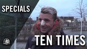 Ten Times mit Björn Brunnemann (VSG Altglienicke) | SPREEKICK.TV