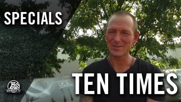 Ten Times mit Daniel Heider (DJK Adler Riemke) | RUHRKICK.TV