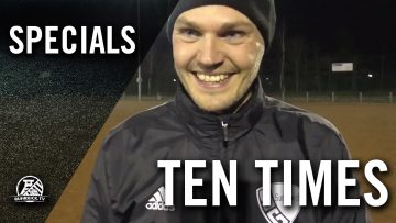 Ten Times mit Dennis Golombeck (SG Suderwich) | RUHRKICK.TV