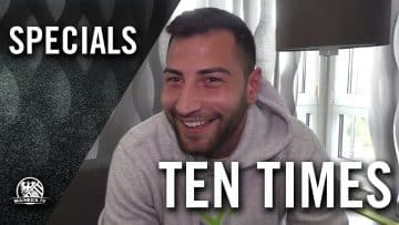 Ten Times mit Efkan Erdem (SV Pars Neu-Isenburg) | MAINKICK.TV