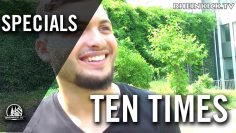 Ten Times mit Enes Celik (Ataspor Köln-Porz 74) | RHEINKICK.TV