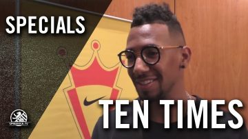 Ten Times mit Jérôme Boateng (FC Bayern München) | SPREEKICK.TV