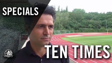 Ten Times mit Kemal Halat (Sportlicher Leiter Berliner AK 07) | SPREEKICK.TV