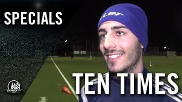 Ten Times mit Özgür Düzgünkaya (SG Köln-Worringen) | RHEINKICK.TV