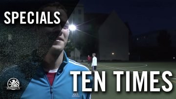 Ten Times mit Patrick Drews (SG Nordring) | SPREEKICK.TV
