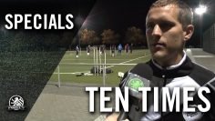 Ten Times mit Patrick Schmidt (SC Schwarz – Weiß Spandau) | SPREEKICK.TV