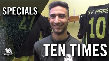 Ten Times mit Payam Khederzadeh (SV Pars Neu-Isenburg) | MAINKICK.TV