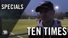 Ten Times mit Tolga Memet (TSV Schott-Mainz, U18 A-Junioren) | MAINKICK.TV
