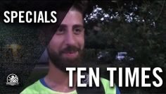 Ten Times mit Youssef Fakhro (SC Union-Südost) | SPREEKICK.TV
