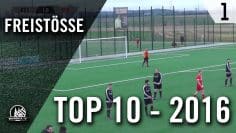 TOP 10 Freistöße / Freekicks – 2016 | RHEINKICK.TV