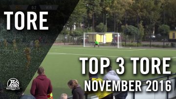 TOP 3 Tore – November 2016 | RUHRKICK.TV