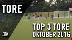 TOP 3 Tore – Oktober 2016 | RUHRKICK.TV