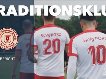 Tradition kennt kein Aufgeben: Die Sportvereinigung Porz im Wiederaufbau
