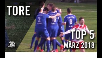 Traumtore en masse | Die TOP Tore März 2018