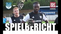 TuS Dassendorf – FC Teutonia 05 (2. Spieltag, Oberliga Hamburg) | TEUTONEN.TV!